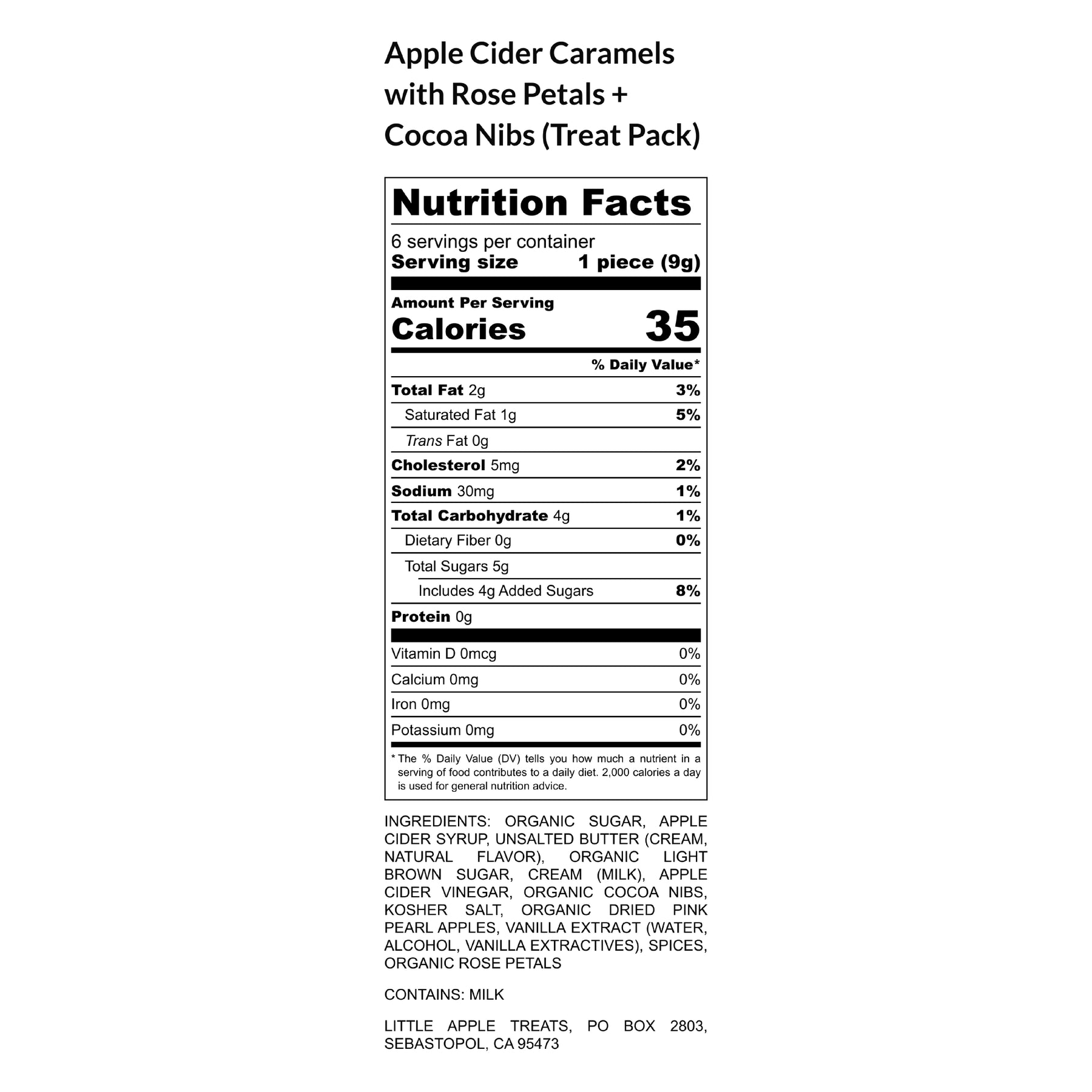 Nutrition information for Little Apple Treats artisan Apple Cider Caramels with Rose Petals and Cocoa  Nibs Treat Pack