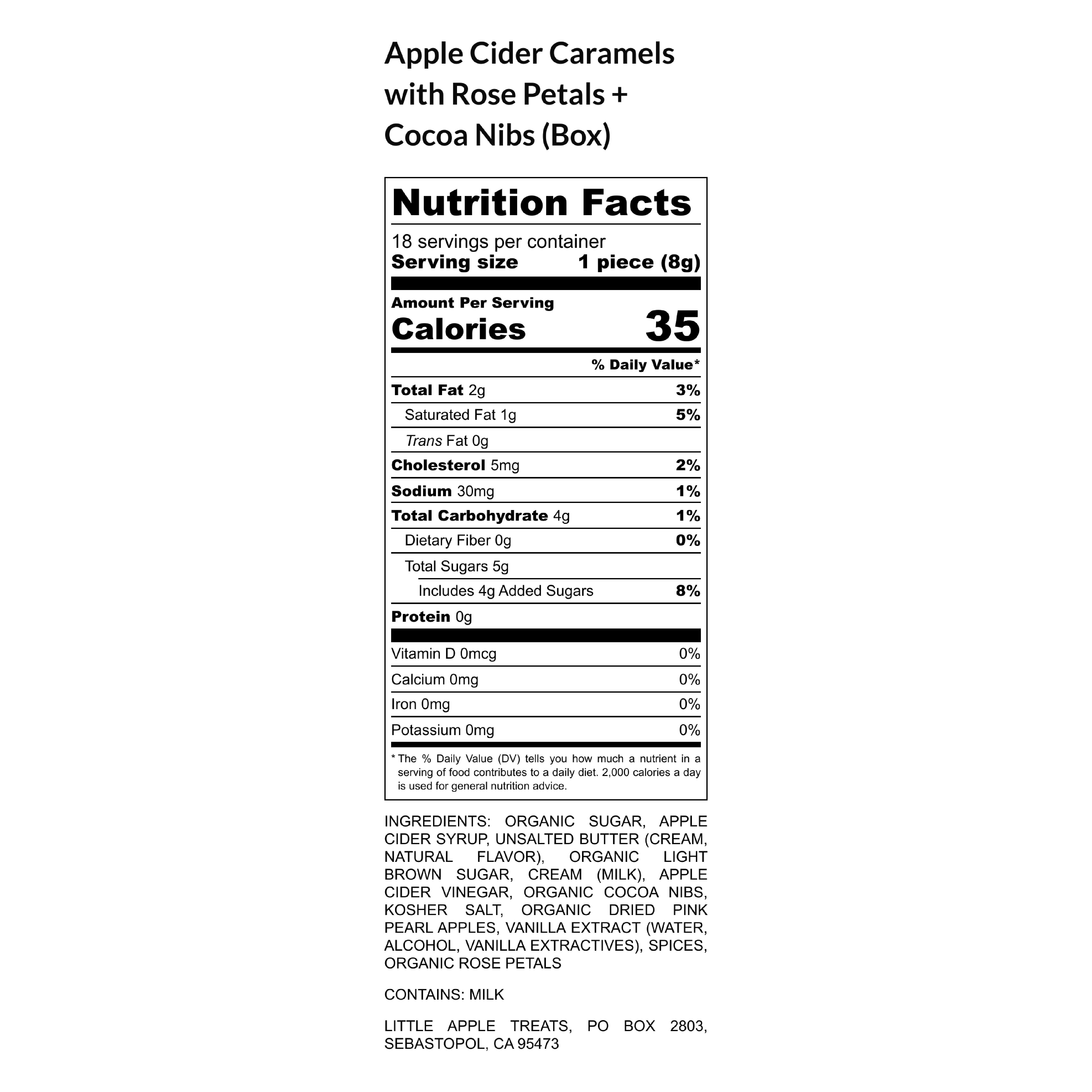 Nutrition facts label for Little Apple Treats Rose Petal + Cocoa nib Caramels made with Sebastopol apple cider syrup